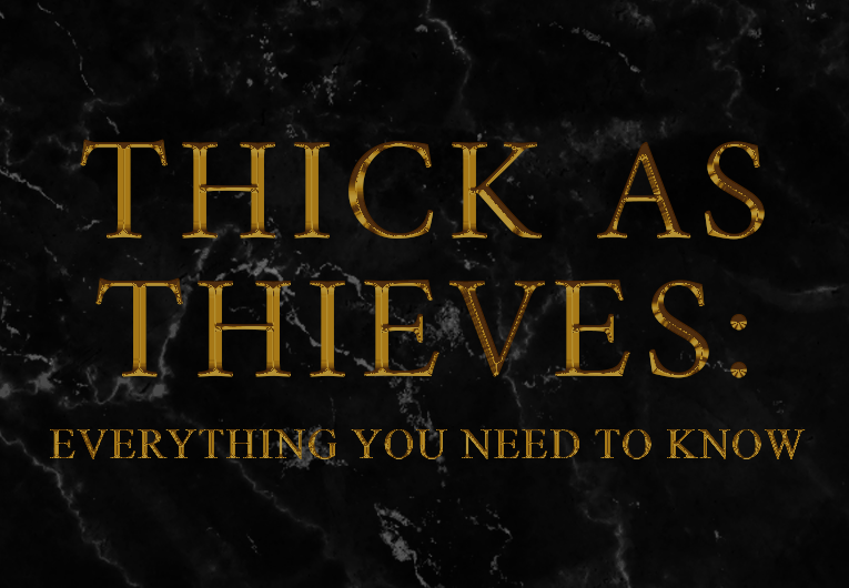 ‘Thick as Thieves’ Recap Everything You Need to Know