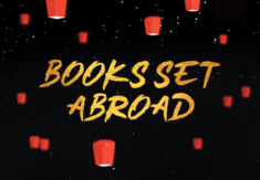 26 Books Set Abroad That We’re Living Vicariously Through