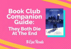 Book Club Companion Guide: They Both Die At The End